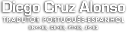 Diego Cruz Alonso, TRADUTOR PORTUGUÊS-ESPANHOL